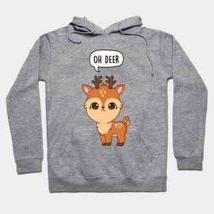 Oh Deer Hoodie